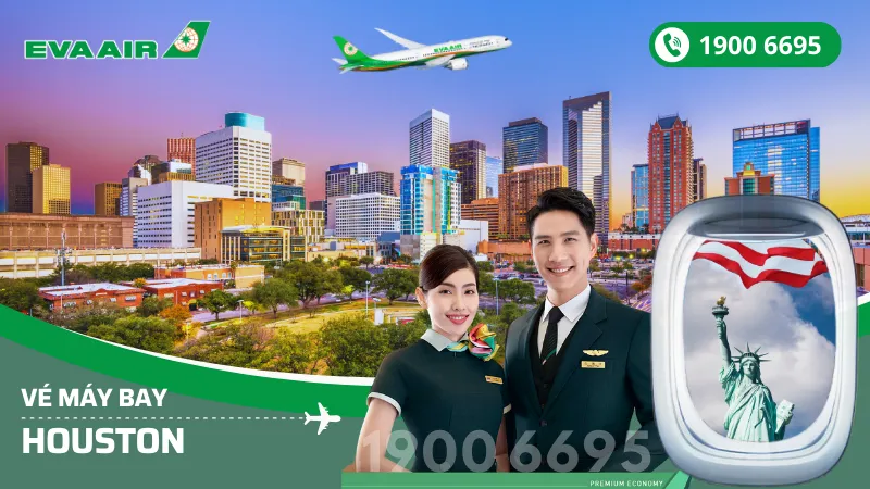 Vé máy bay EVA Air đi Houston