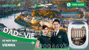 Vé máy bay từ Đà Nẵng đi Vienna EVA Air